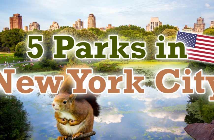 Die 5 größten Parks in New York City